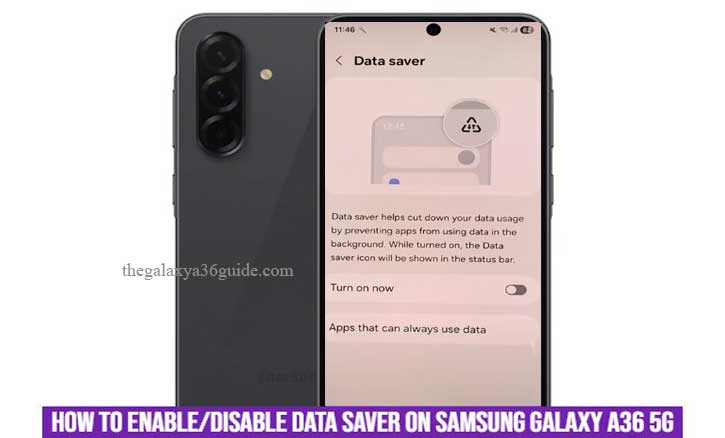 Read more about the article How to Enable or Disable Data Saver on Your Samsung Galaxy A36 5G